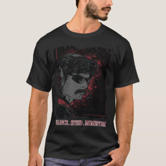 T-shirt Dr. Manque De Respect Violence Accélération