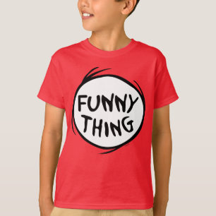 T-shirt Dr Seuss   Chose Une Chose Deux - Chose Drôle