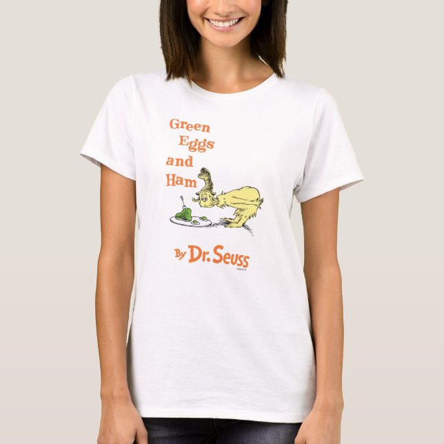 T-shirt Dr Seuss | Oeufs verts et jambon (Devant)