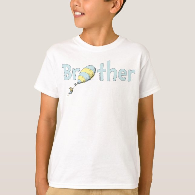 T-shirt Dr Seuss Oh The Places You’ll Go Brother (Devant)