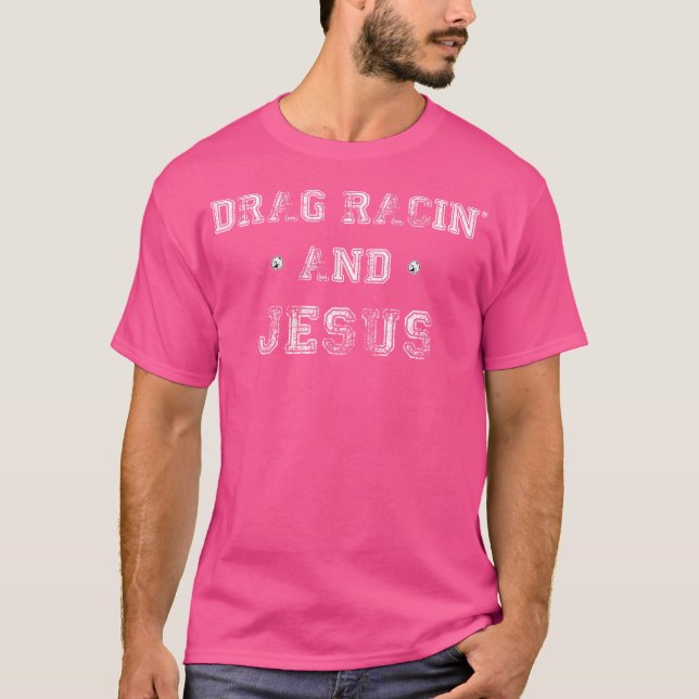 T-shirt Drag Racing et Jesus T Christian Racing s (Devant)