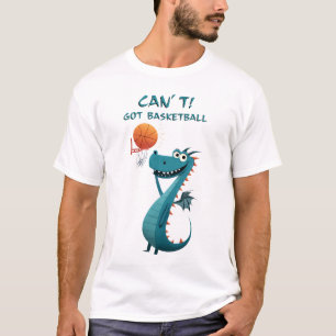 T-shirt Dragon drôle de basket Peut pas. A basket.
