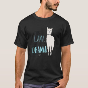 T-shirt Drame de lama dramatique hilarant et sarcastique