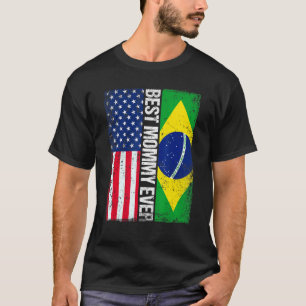 T-shirt Drapeau Américain Brésil Drapeau Meilleure maman J