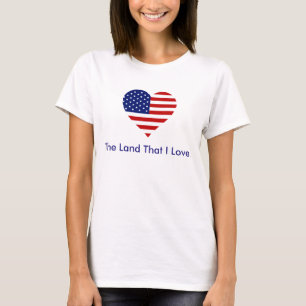 T-shirt Drapeau Américain Cœur Amérique La Terre Que J'aim