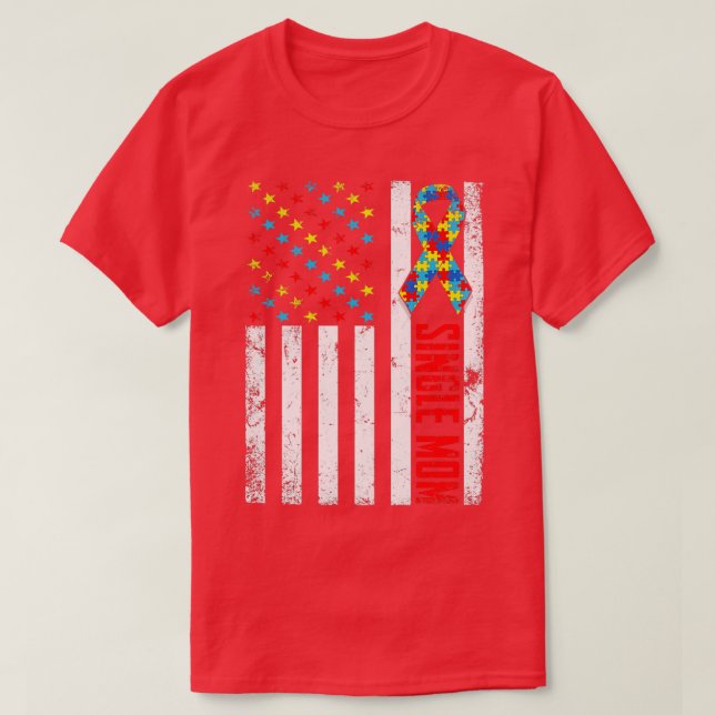 T-shirt Drapeau américain en détresse mère célibataire Aut (Design devant)