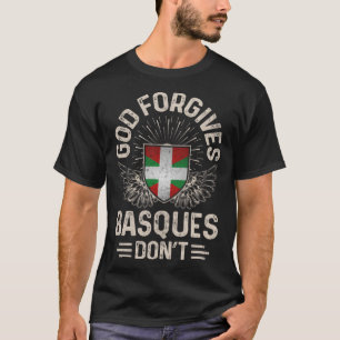 T-shirt Drapeau basque Dieu pardonne les Basques Ne pas