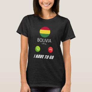 T-shirt Drapeau Bolivie Souvenir Bolivie Appelle Est Appel