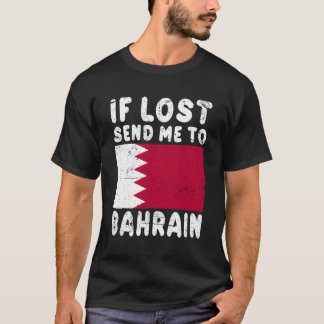 T-shirt Drapeau de Bahreïn Si Perdu Envoyez-Moi À Bahreïn