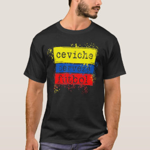 T-shirt Drapeau de Ceviche Football Funny Équateur