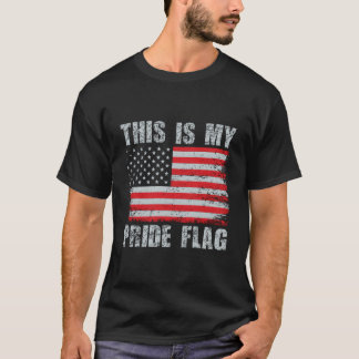T-shirt Drapeau de fierté du 4 juillet patriotique Ceci es