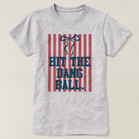Drapeau de softball Coquette mignon Chemise drôle