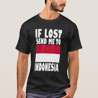 T-shirt Drapeau Indonésie Si perdu envoyez-moi en Indonési