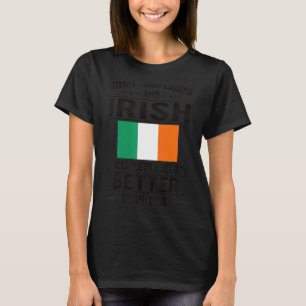 T-shirt Drapeau irlandais bon look Irlande irlandais racin