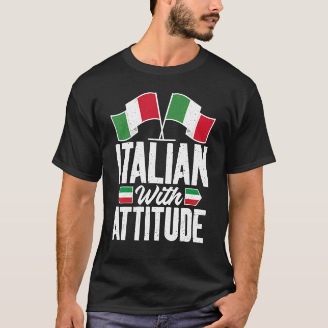 T-shirt Drapeau Italien Avec Attitude Italien (Devant)
