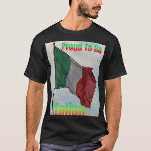 T-shirt Drapeau Italien Fier D'Être