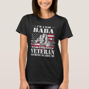 T-shirt Drapeau Mains Je suis papa Baba et un vétéran Rien