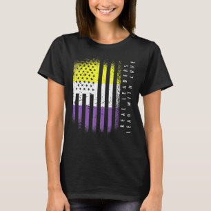 T-shirt Drapeau Non-binaire Enby Real Leaders Mener Avec A