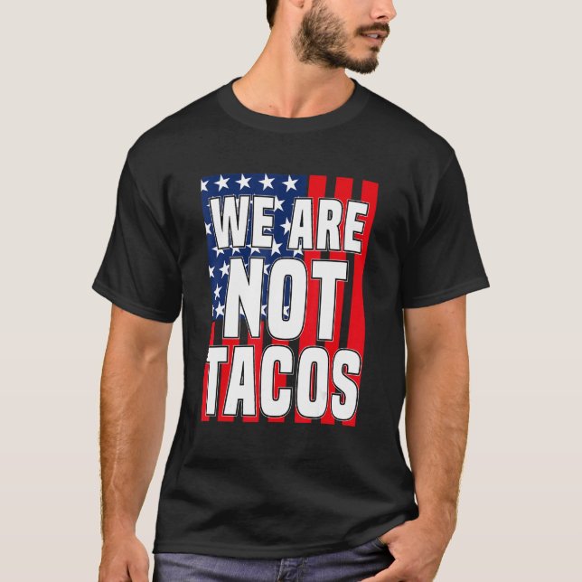 T-shirt Drapeau Usa Nous Ne Sommes Pas Tacs Pas Votre Peti (Devant)