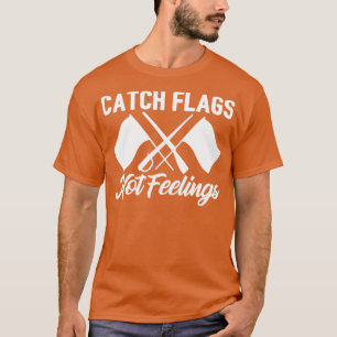 T-shirt Drapeaux de protection couleur pas sentiments