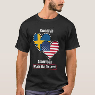 T-shirt Drapeaux suédois américain du cœur Qu'est-ce qu'on