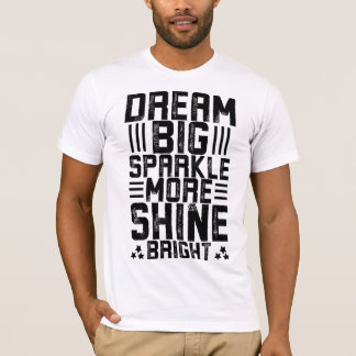 T-shirt  “Dream, Believe, Conquer - Unleash Your Potential