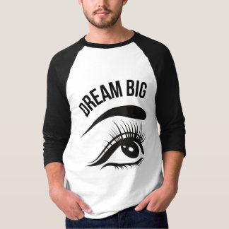 T-shirt Dream Big Optician Eye