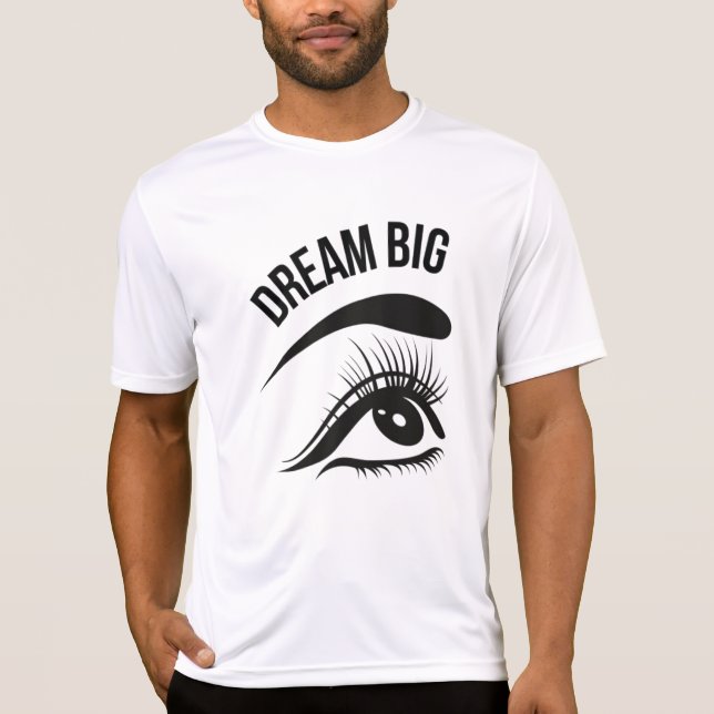 T-shirt Dream Big Optician Eye (Devant)