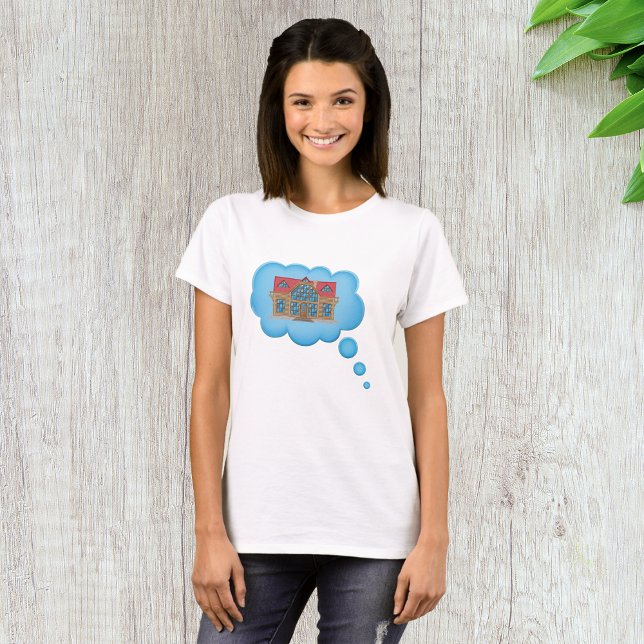 T-shirt Dream Home (Créateur téléchargé)