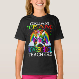 T-shirt Dream Team Homeschool Enseignants Unicorn