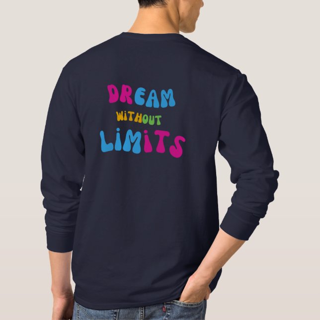 T-shirt Dream Without Limits (Dos)