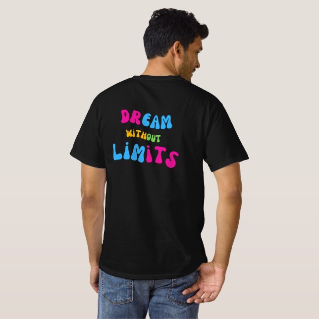 T-shirt Dream Without Limits (Dos entier)