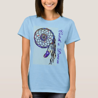 T-shirt DreamCatcher, Catch a Dream