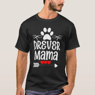 T-shirt Drever Mama pour Drever Lover pour la Fête des Mèr