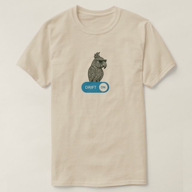T-shirt Drift On With One Cool Parrot (Design devant)
