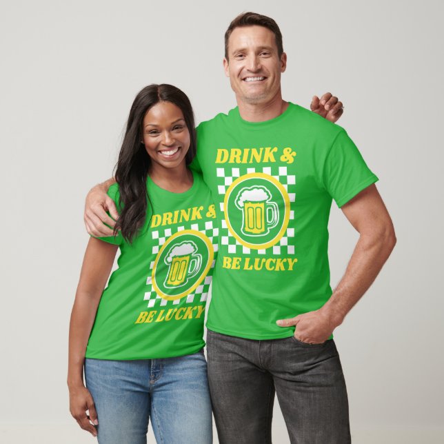 T-shirt Drink & Be Lucky (Unisexe)
