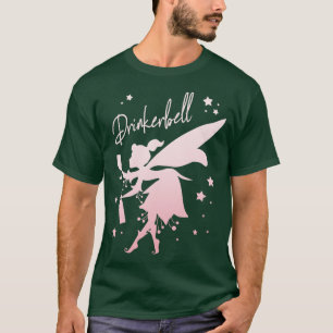 T-shirt Drinkerbell Boire Funny Fairy Women Party