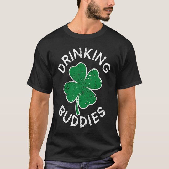 T-shirt Drinking Buddies Lucky C St Patrick's Day Distress (Devant)