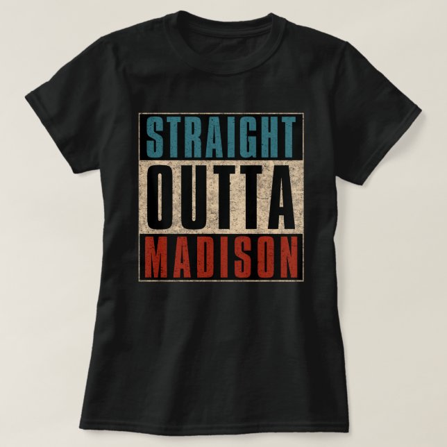 T-shirt Droit devant Madison Wisconsin WI (Design devant)