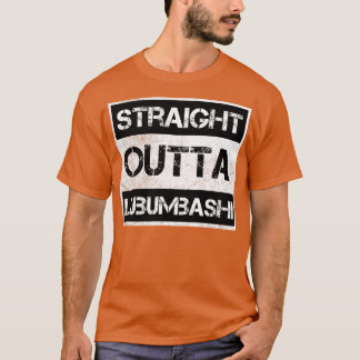 T-shirt Droit Outta Lubumbashi République démocratique du 