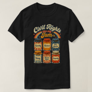T-shirt Droits Civiques Sont Ma Confiture Rétro Vintage