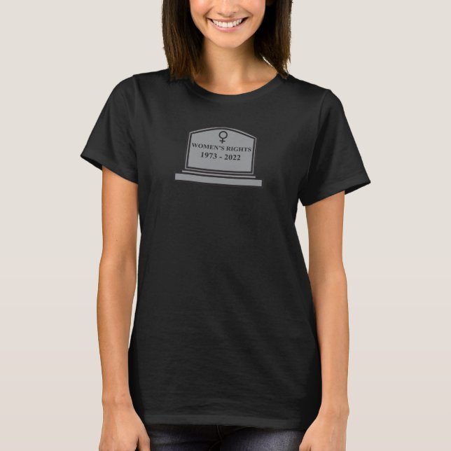 T-shirt Droits de la femme 1973 - 2022 Tombe (Devant)