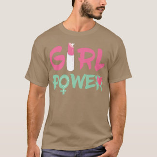 T-shirt Droits des filles Femmes Pouvoir féministe Féminis