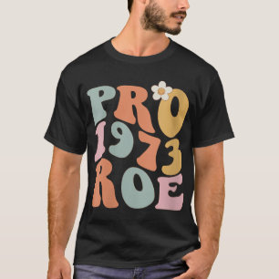 T-shirt Droits en matière de procréation choix roche contr