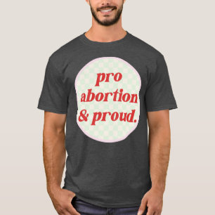 T-shirt Droits reproductifs pour l'avortement
