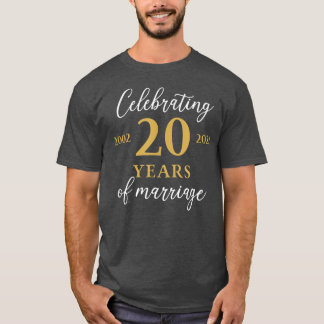 T-shirt Drôle 20 ans de mariage 2002 20e anniversaire de m
