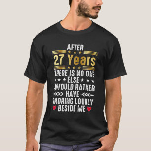 T-shirt drôle 27ème anniversaire de Mariage pour les coupl
