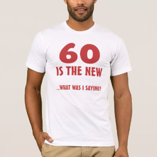 T-shirt Drôle 60e anniversaire Gag Cadeaux