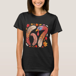 T-shirt Drôle 67 Meme Thanksgiving Six Sept Dindon 