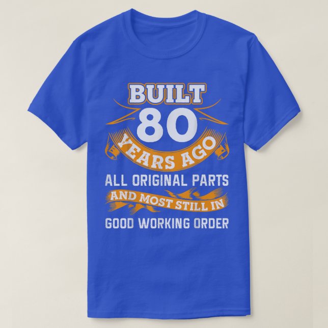 T-shirt Drôle 80e anniversaire s 80 ans Cadeaux (Design devant)